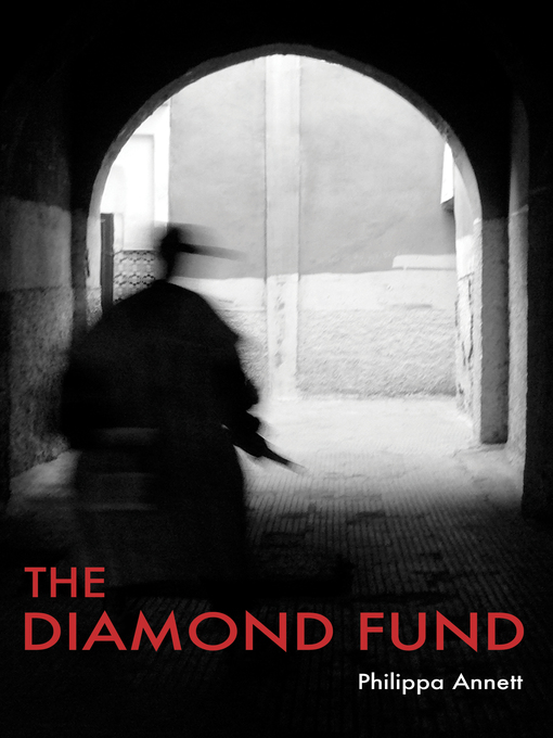 Title details for The Diamond Fund by Philippa Annett - Available
